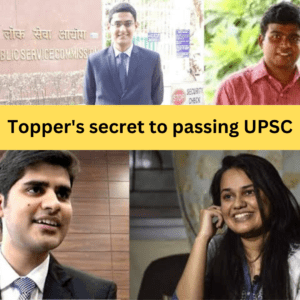 Topper's secret to passing UPSC